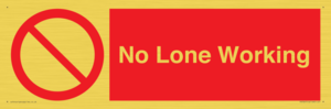 No Lone Working